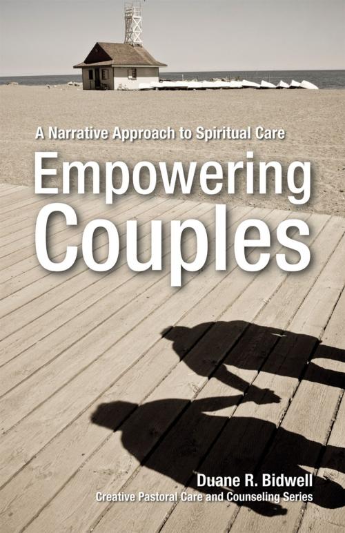 Cover of the book Empowering Couples by Duane R. Bidwell, Fortress Press
