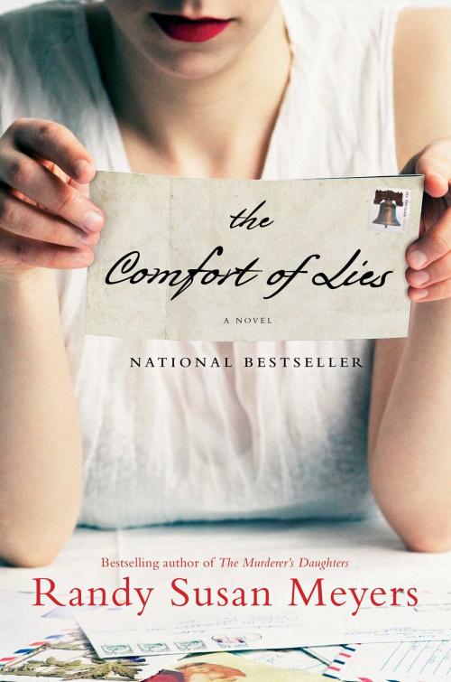 Cover of the book The Comfort of Lies by Randy Susan Meyers, Atria Books
