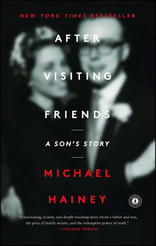 Cover of the book After Visiting Friends by Michael Hainey, Scribner