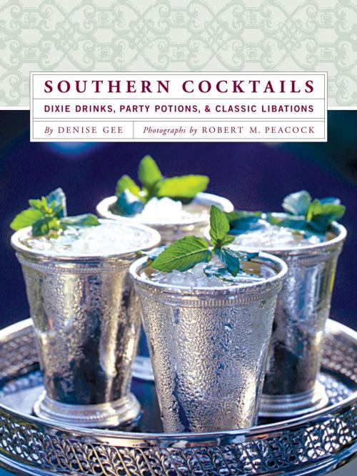 Cover of the book Southern Cocktails by Denise Gee, Chronicle Books LLC
