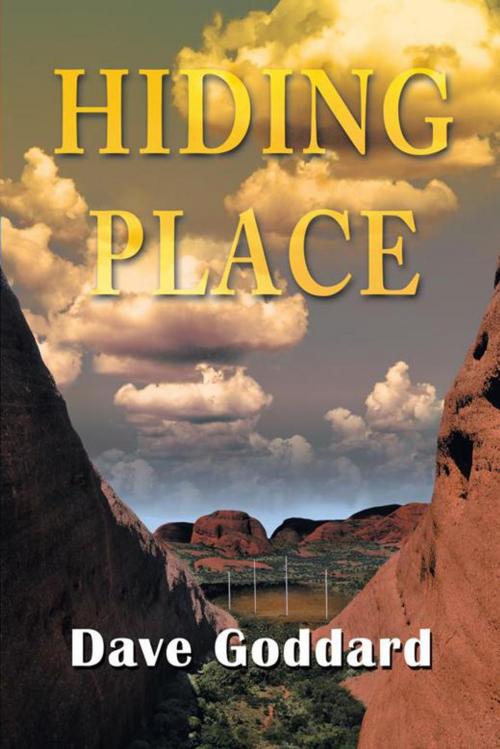 Cover of the book Hiding Place by Dave Goddard, Balboa Press AU