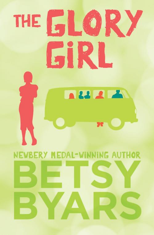 Cover of the book The Glory Girl by Betsy Byars, Open Road Media