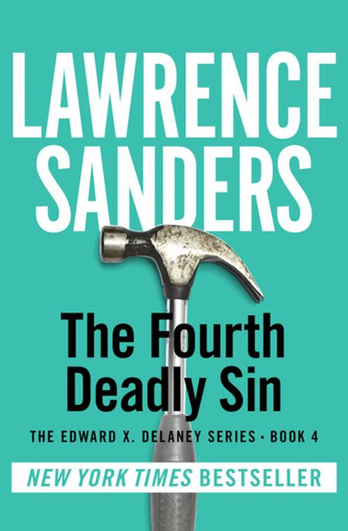 Cover of the book The Fourth Deadly Sin by Lawrence Sanders, Open Road Media