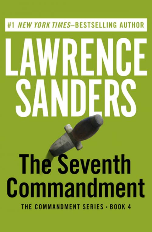 Cover of the book The Seventh Commandment by Lawrence Sanders, Open Road Media