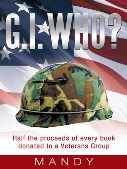 Cover of the book G. I. Who? by Mandy, Abbott Press