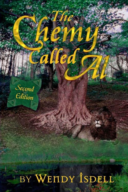 Cover of the book The Chemy Called Al by Wendy Isdell, Lulu.com
