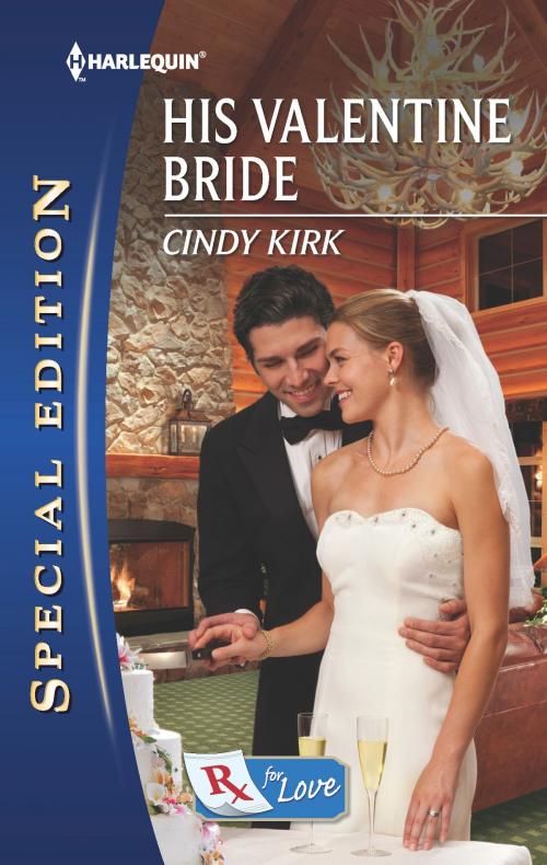 Cover of the book His Valentine Bride by Cindy Kirk, Harlequin