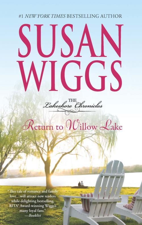 Cover of the book Return to Willow Lake by Susan Wiggs, MIRA Books