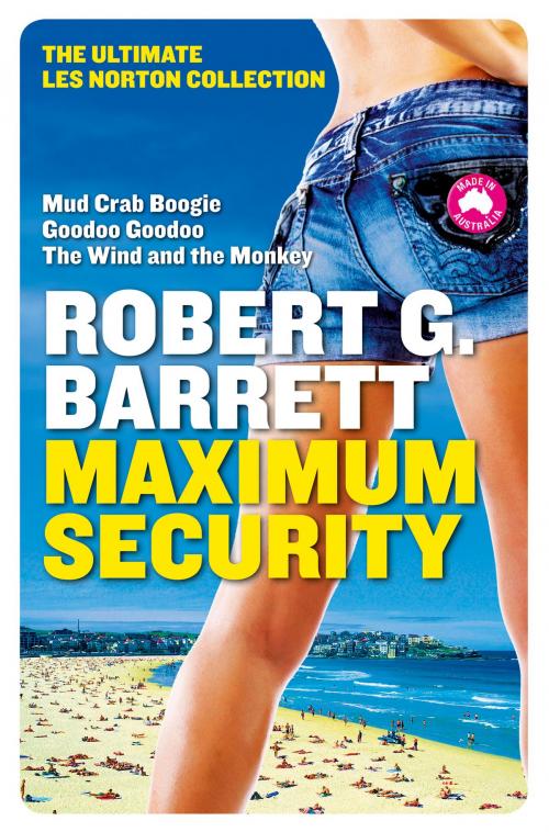 Cover of the book Maximum Security by Robert G Barrett, HarperCollins