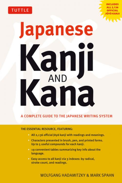 Cover of the book Japanese Kanji & Kana by Wolfgang Hadamitzky, Mark Spahn, Tuttle Publishing