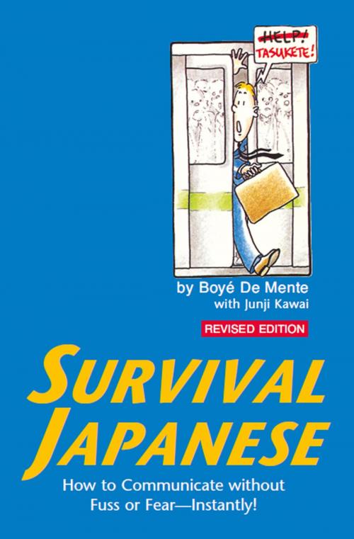 Cover of the book Survival Japanese by Junji Kawai, Boye Lafayette De Mente, Tuttle Publishing