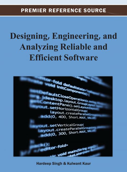 Cover of the book Designing, Engineering, and Analyzing Reliable and Efficient Software by , IGI Global
