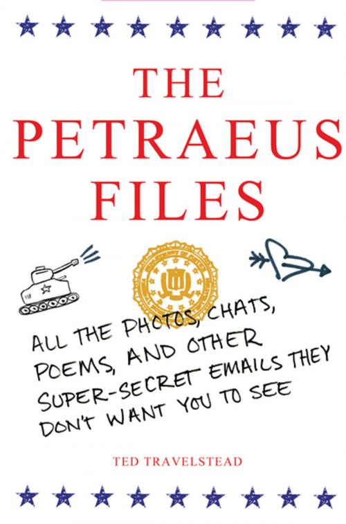 Cover of the book The Petraeus Files by Ted Travelstead, St. Martin's Press