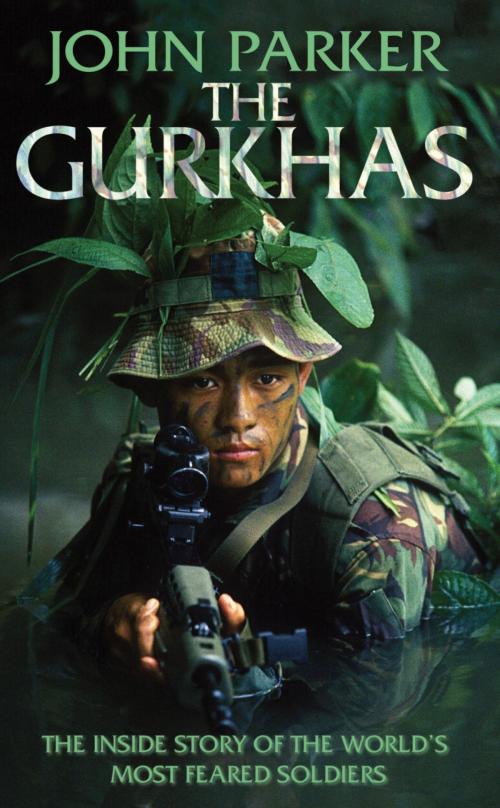 Cover of the book The Gurkhas by John Parker, Headline