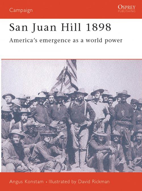 Cover of the book San Juan Hill 1898 by Angus Konstam, Bloomsbury Publishing