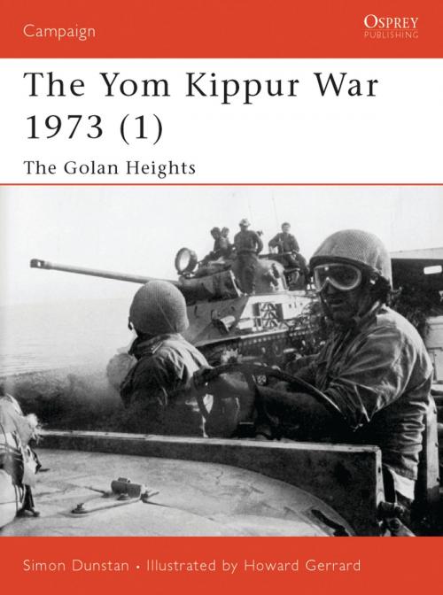 Cover of the book The Yom Kippur War 1973 (1) by Simon Dunstan, Bloomsbury Publishing
