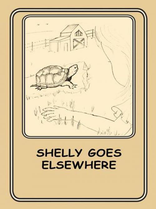 Cover of the book Shelly Goes Elsewhere by Joann Ellen Sisco, AuthorHouse