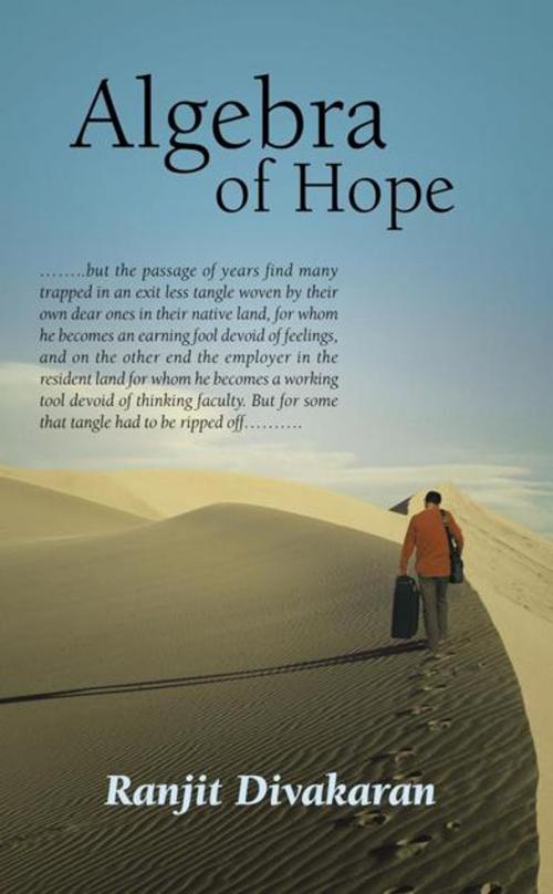 Cover of the book Algebra of Hope by Ranjit Divakaran, AuthorHouse