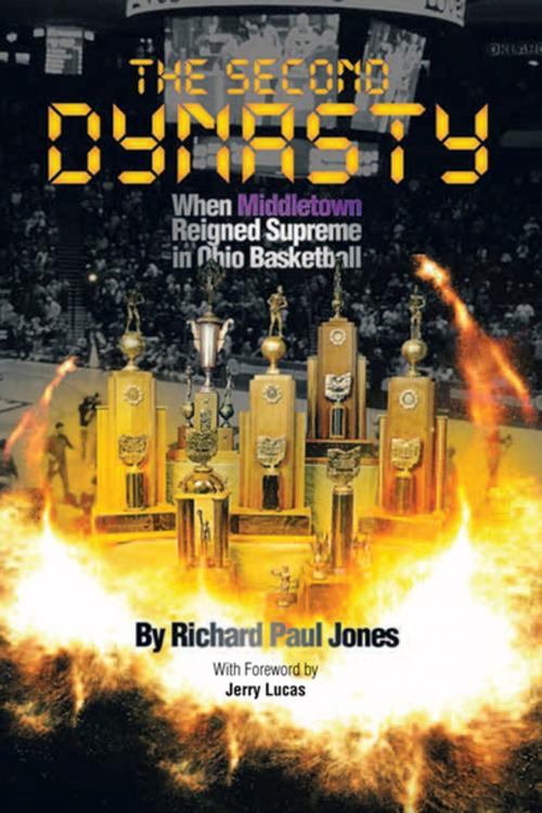 Cover of the book The Second Dynasty by Richard Paul Jones, Xlibris US