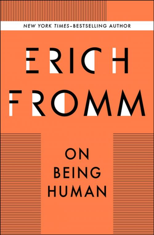 Cover of the book On Being Human by Erich Fromm, Open Road Media