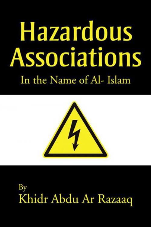 Cover of the book Hazardous Associations by Khidr Abdul Razzaq, AuthorHouse UK