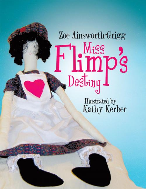 Cover of the book Miss Flimp's Destiny by Zoe Ainsworth-Grigg, AuthorHouse UK