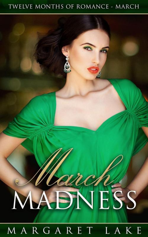Cover of the book March Madness by Margaret Lake, Jobree Publishing