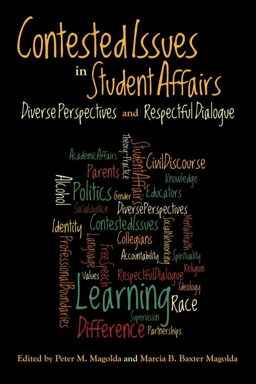 Cover of the book Contested Issues in Student Affairs by , Stylus Publishing