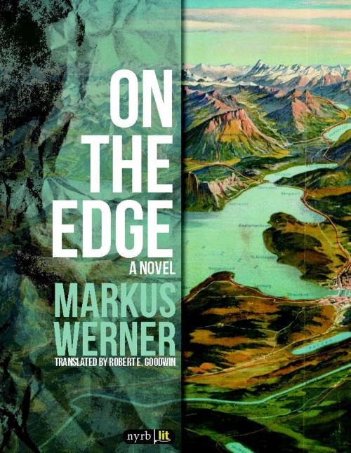 Cover of the book On the Edge by Markus Werner, New York Review Books