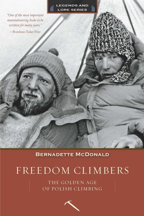Cover of the book Freedom Climbers by Bernadette McDonald, Mountaineers Books