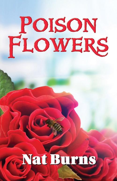 Cover of the book Poison Flowers by Nat Burns, Bella Books