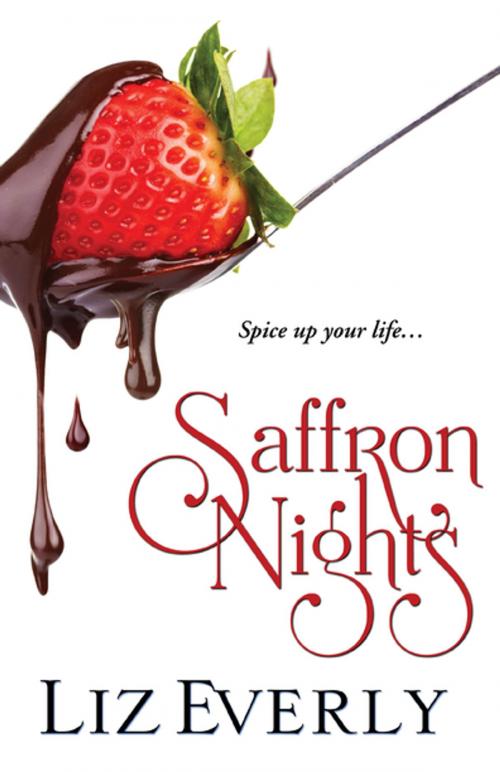 Cover of the book Saffron Nights by Liz Everly, eKensington