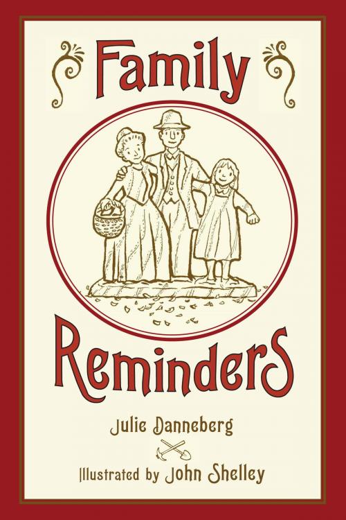 Cover of the book Family Reminders by Julie Danneberg, Charlesbridge