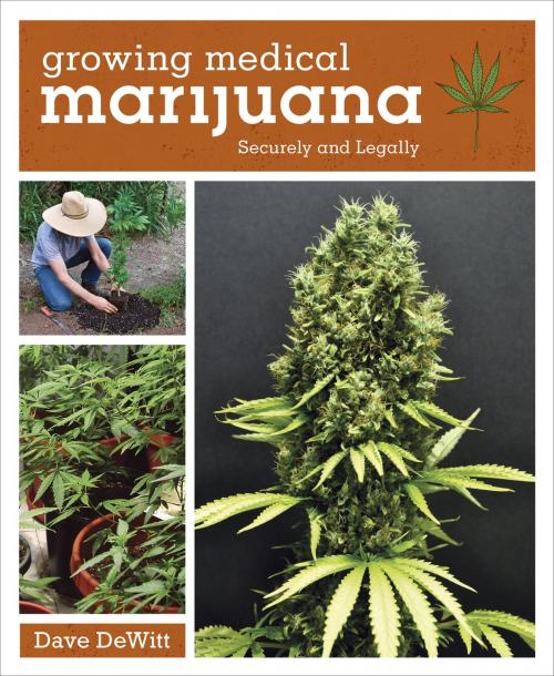 Cover of the book Growing Medical Marijuana by Dave DeWitt, Potter/Ten Speed/Harmony/Rodale