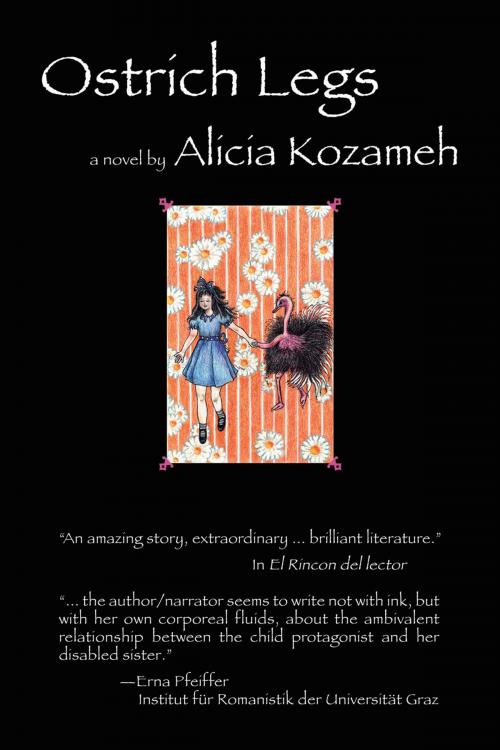Cover of the book Ostrich Legs by Alicia Kozameh, Wings Press
