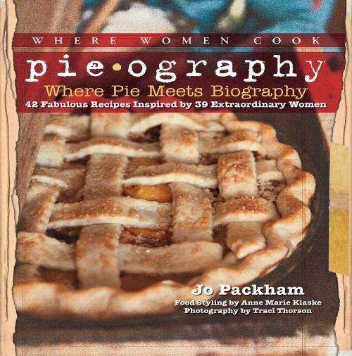 Cover of the book Pieography by Jo Packham, Alice Currah, Chu, Price, Shaw, Hutchins, Martin, Quarry Books