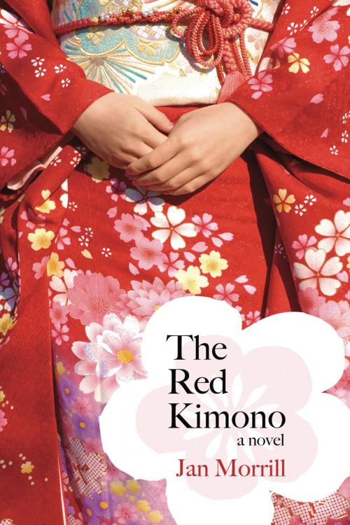 Cover of the book The Red Kimono by Jan Morrill, The University of Arkansas Press