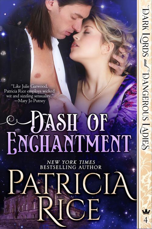 Cover of the book Dash of Enchantment by Patricia Rice, Book View Cafe