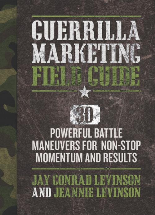 Cover of the book Guerrilla Marketing Field Guide by Jay Levinson, Jeannie Levinson, Entrepreneur Press