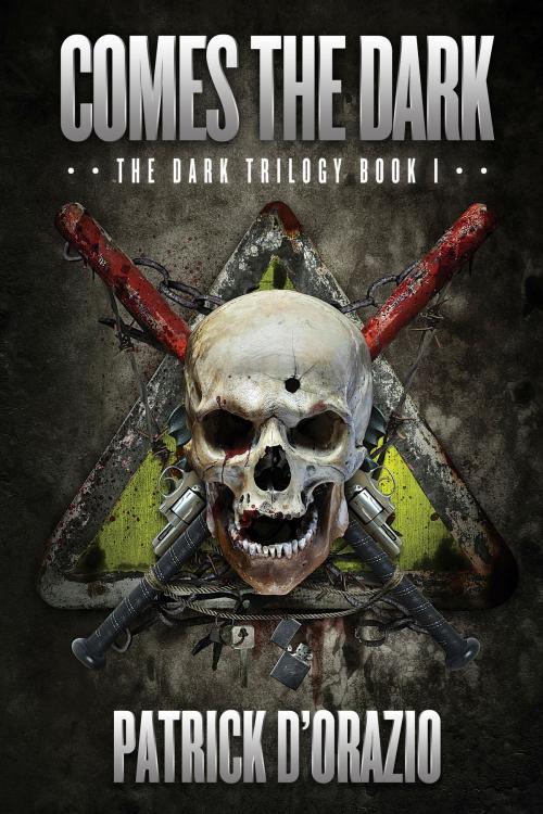 Cover of the book Comes the Dark by Patrick D'Orazio, Permuted Press