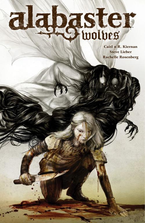 Cover of the book Alabaster: Wolves by Caitlin R. Kiernan, Dark Horse Comics