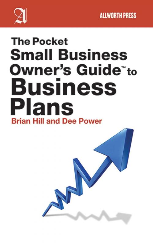 Cover of the book The Pocket Small Business Owner's Guide to Business Plans by Brian Hill, Dee Power, Allworth
