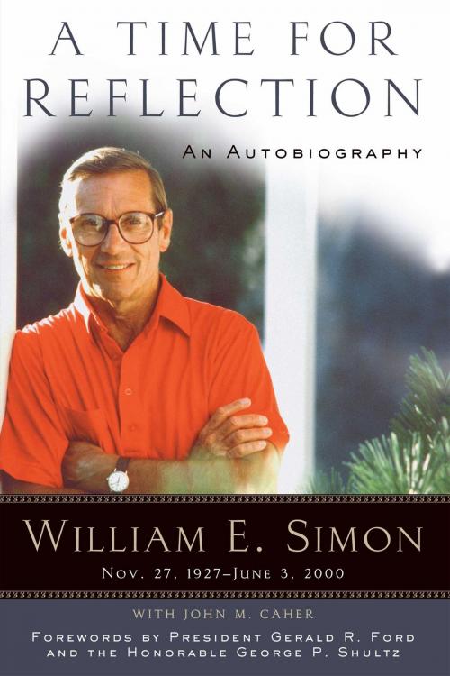 Cover of the book A Time for Reflection by William E. Simon, George P. Shultz, Regnery Publishing