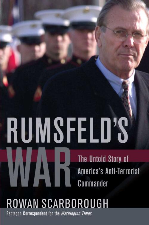 Cover of the book Rumsfeld's War by Rowan Scarborough, Regnery Publishing