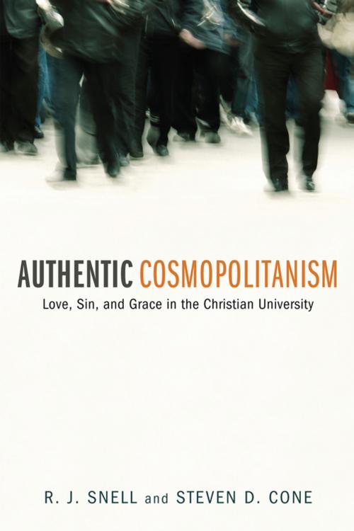 Cover of the book Authentic Cosmopolitanism by R. J. Snell, Steven D. Cone, Wipf and Stock Publishers