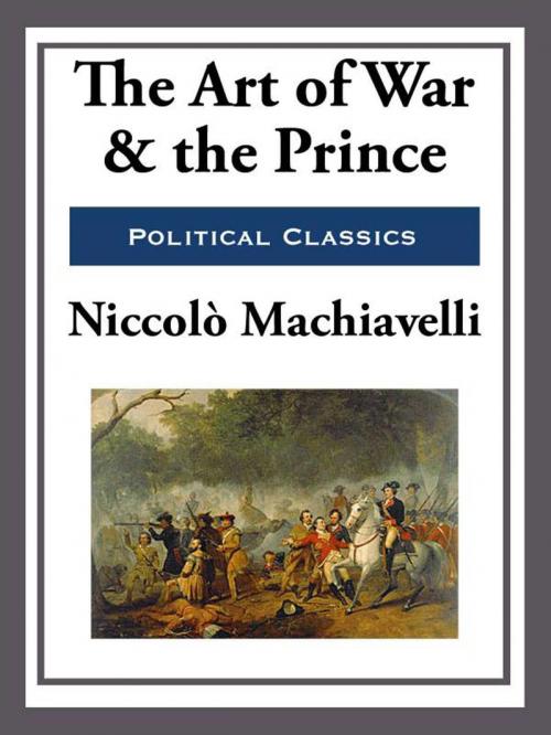 Cover of the book The Art of War and the Prince by Niccolo Machiavelli, Start Publishing LLC
