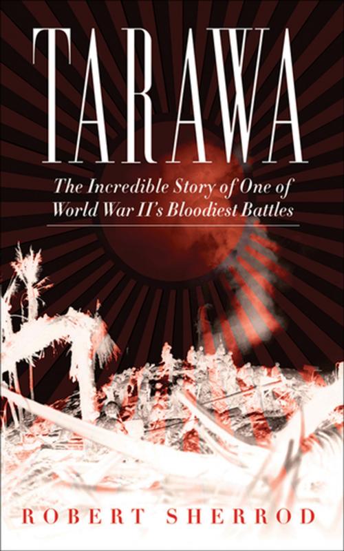 Cover of the book Tarawa by Robert Sherrod, Skyhorse Publishing