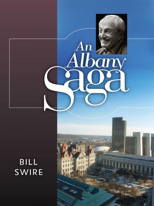 Cover of the book An Albany Saga by Bill Swire, BookBaby
