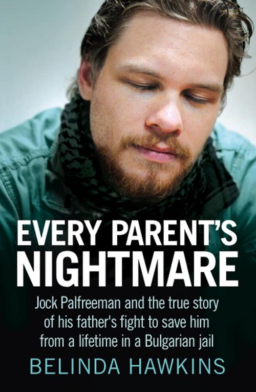 Cover of the book Every Parent's Nightmare by Belinda Hawkins, Allen & Unwin
