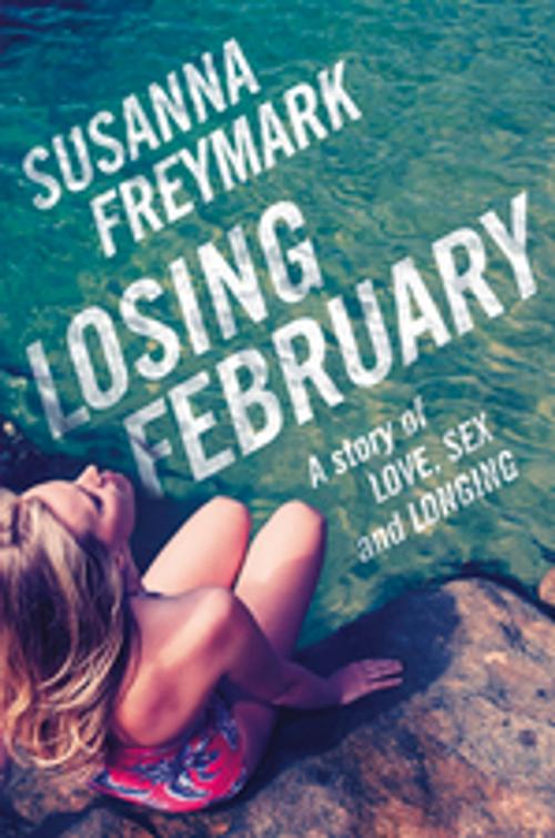 Cover of the book Losing February by Susanna Freymark, Pan Macmillan Australia